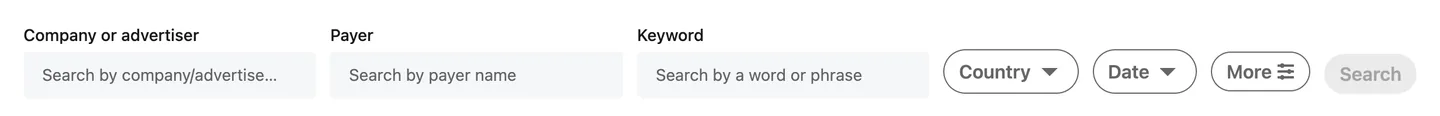The LinkedIn Ad Library search bar: Company or advertiser, Payer and Keyword fields, then the Country, Date and More filters